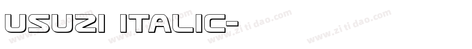 Usuzi Italic字体转换